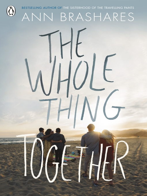 Title details for The Whole Thing Together by Ann Brashares - Wait list